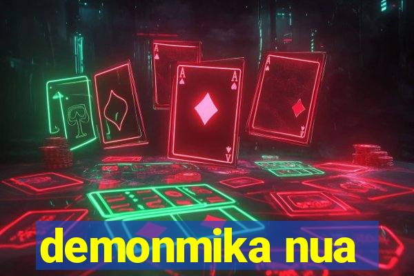 demonmika nua