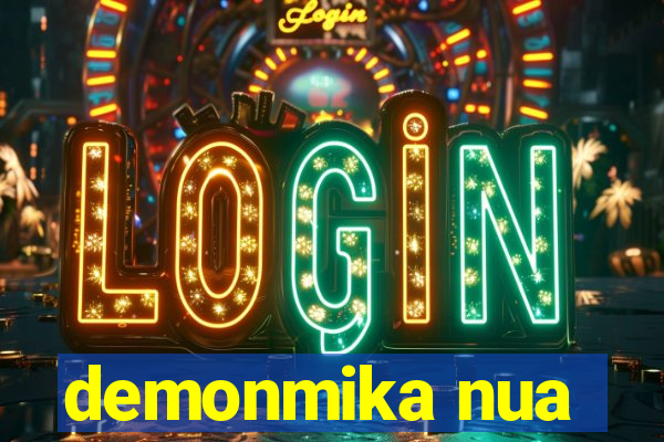 demonmika nua