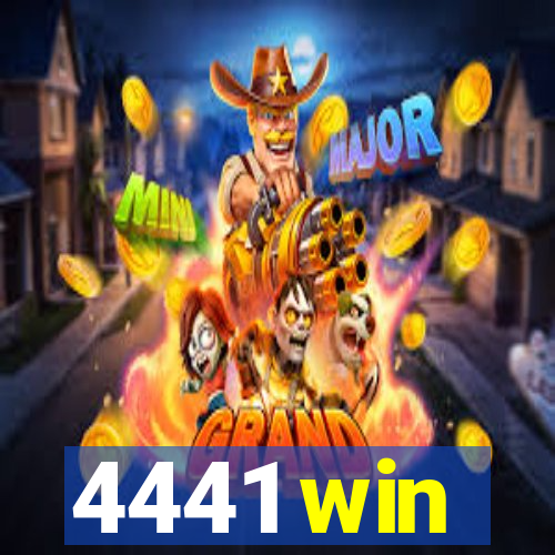 4441 win