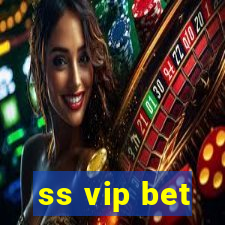 ss vip bet