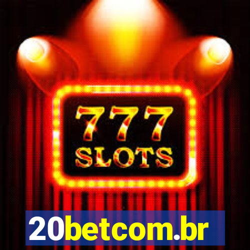 20betcom.br