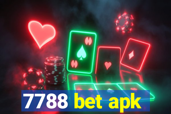 7788 bet apk