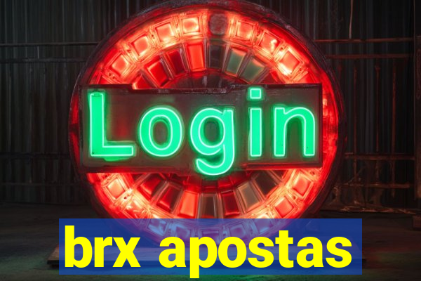 brx apostas