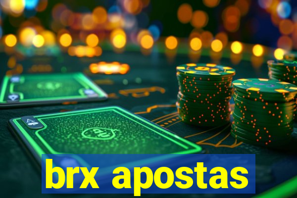brx apostas