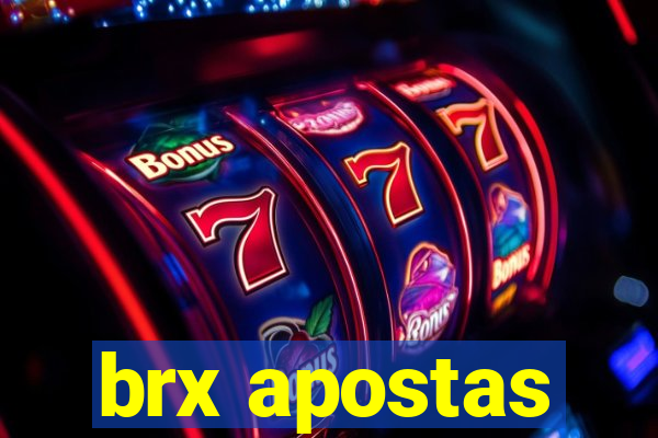 brx apostas
