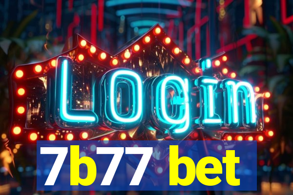 7b77 bet