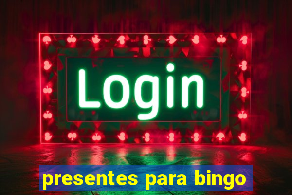 presentes para bingo