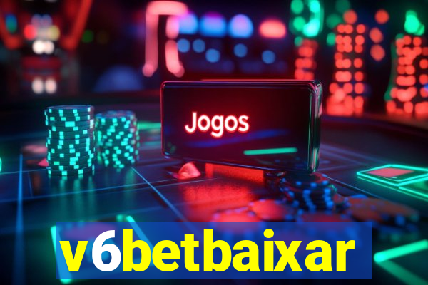 v6betbaixar