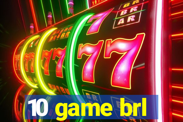 10 game brl