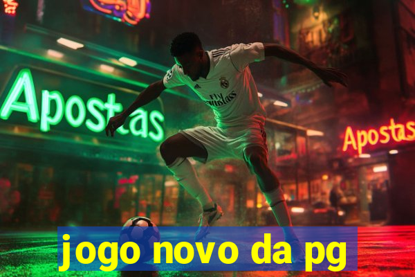 jogo novo da pg