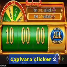 capivara clicker 2
