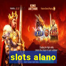slots alano