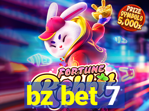 bz bet 7