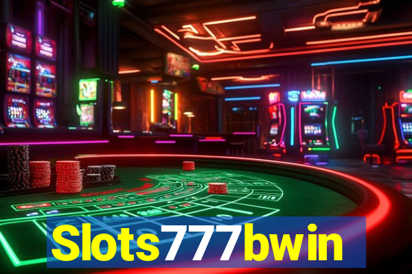 Slots777bwin