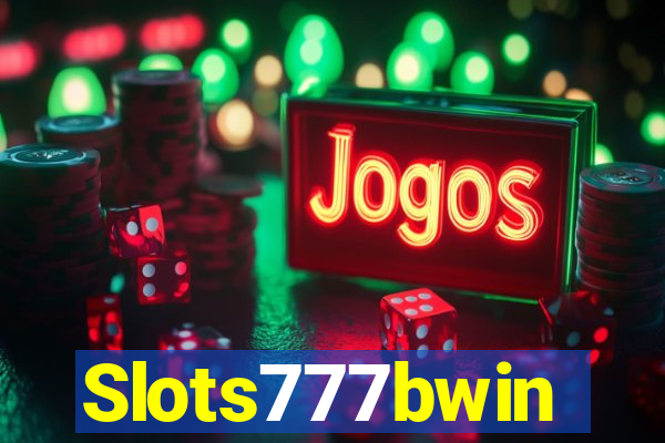Slots777bwin