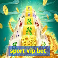 sport vip bet