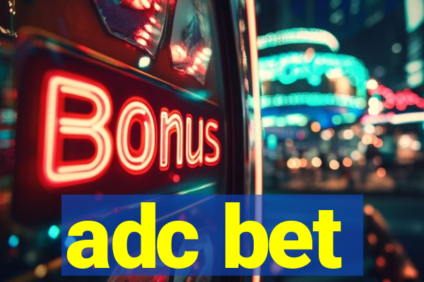 adc bet