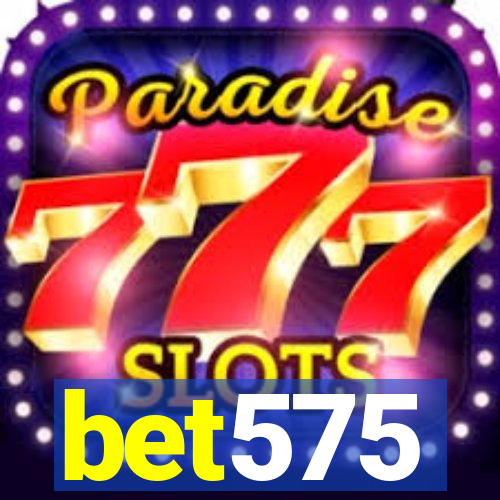 bet575