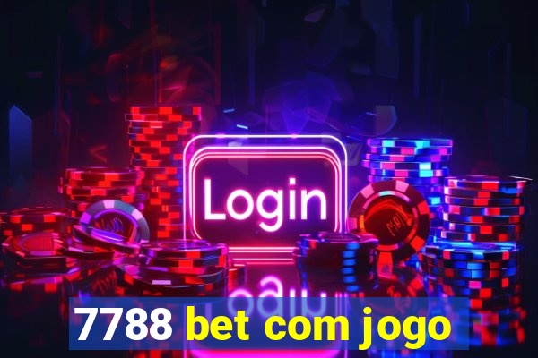 7788 bet com jogo