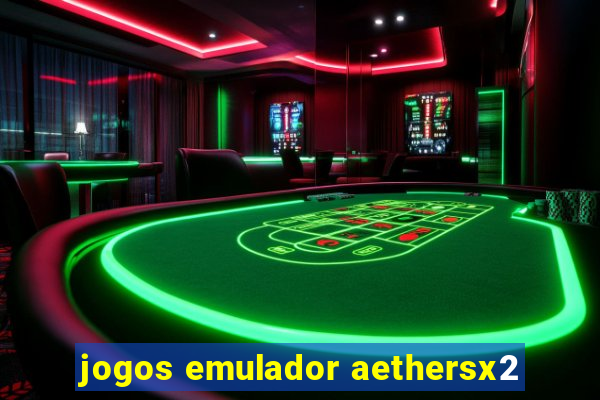 jogos emulador aethersx2