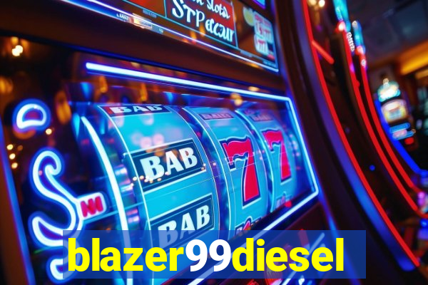 blazer99diesel