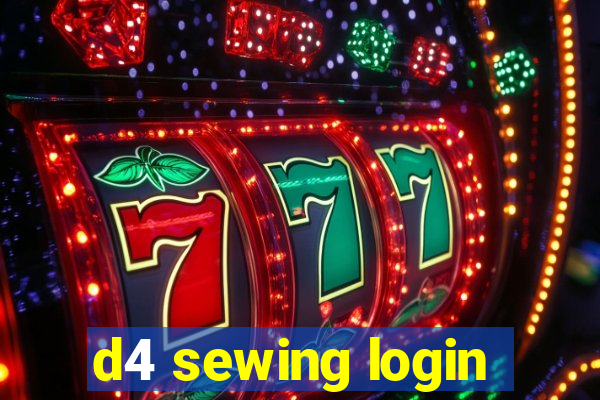 d4 sewing login