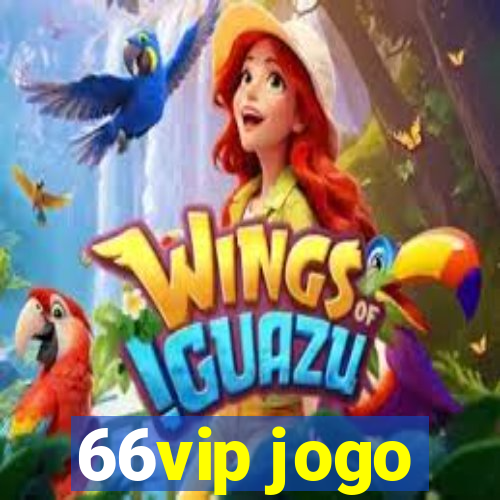 66vip jogo