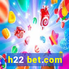 h22 bet.com