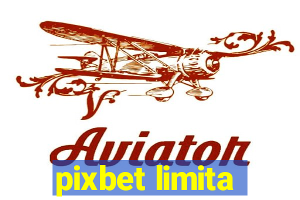pixbet limita