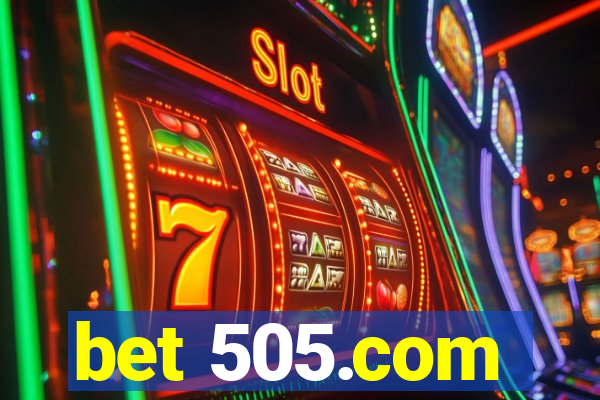 bet 505.com