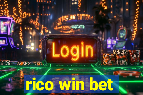 rico win bet