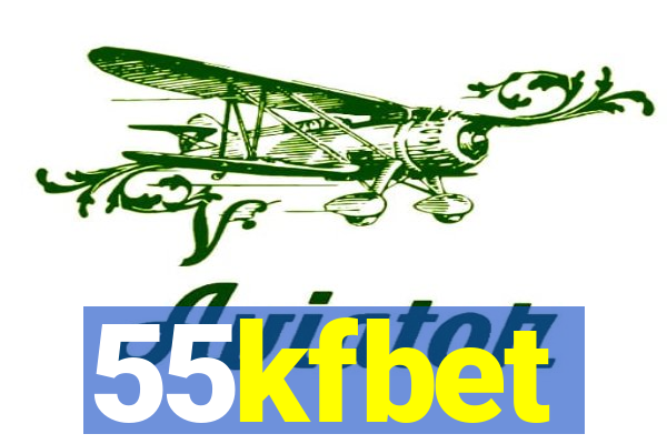 55kfbet