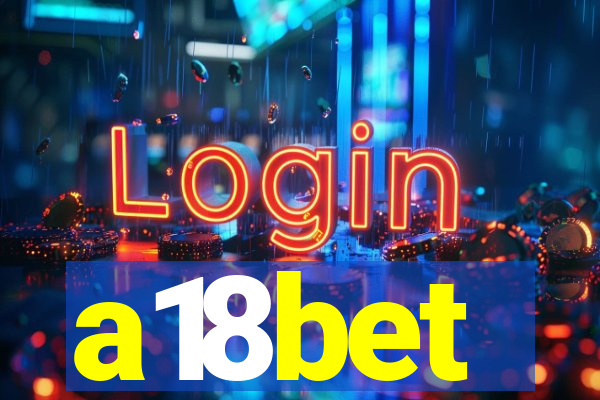 a18bet