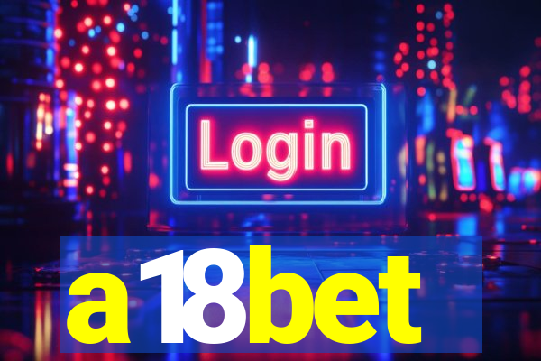 a18bet