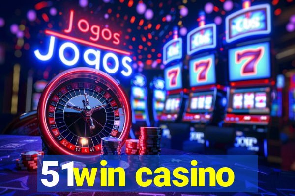 51win casino