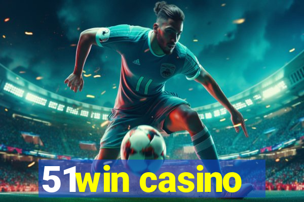51win casino