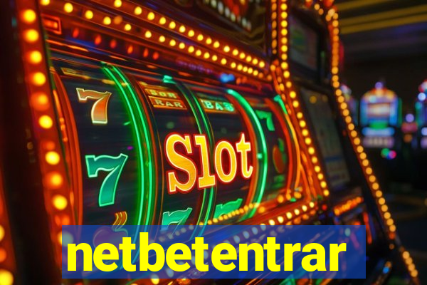 netbetentrar