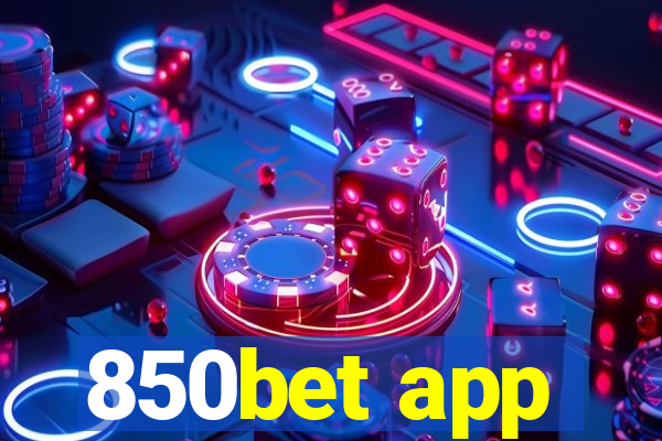 850bet app