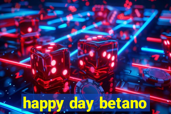happy day betano
