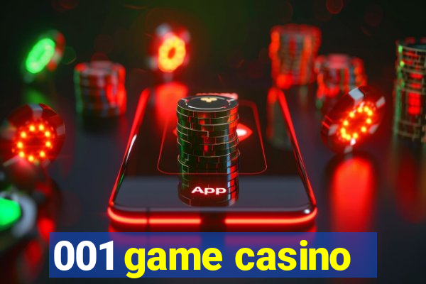 001 game casino