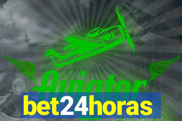 bet24horas