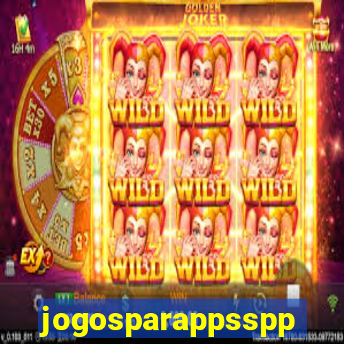 jogosparappsspp