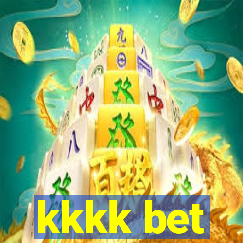 kkkk bet