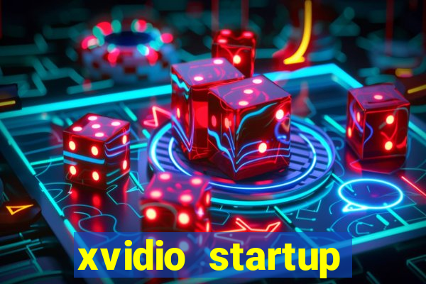 xvidio startup brasil 2024