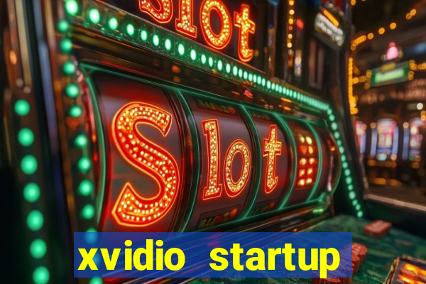 xvidio startup brasil 2024