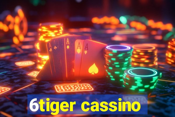 6tiger cassino