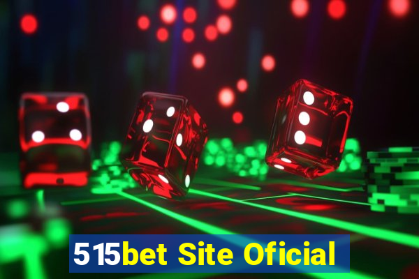 515bet Site Oficial