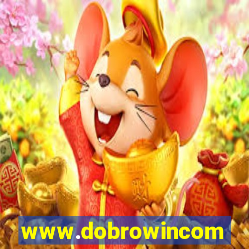 www.dobrowincom