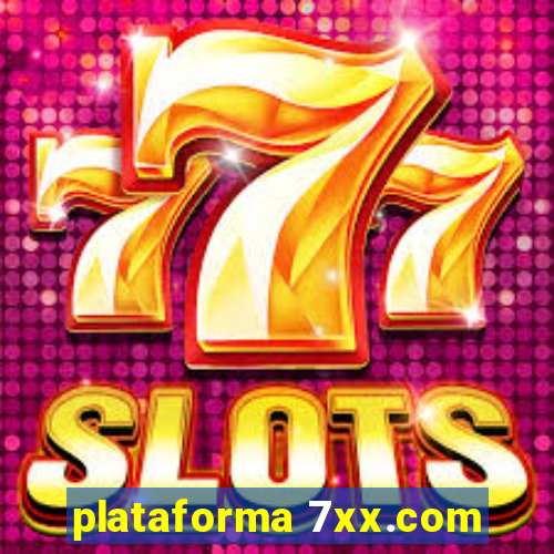 plataforma 7xx.com
