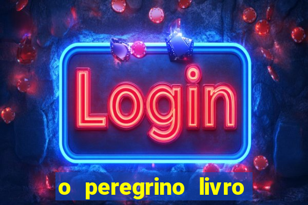 o peregrino livro mais vendido